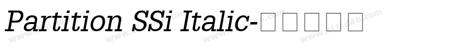 Partition SSi Italic字体转换